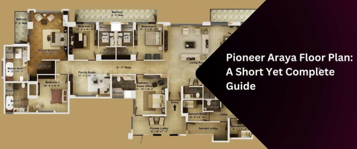 pioneer-araya-floor-plan-a-short-yet-complete-guide